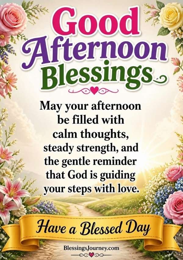 Good Afternoon Blessings