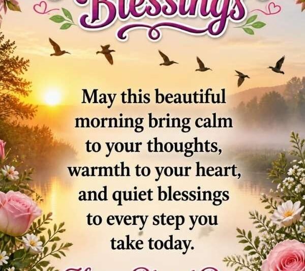 150+ Good Morning Blessings for a Beautiful Day