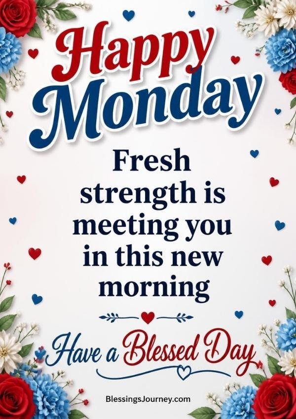 Monday Blessings