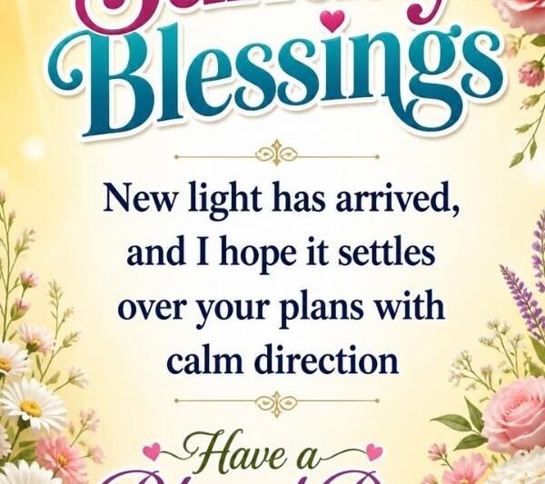 150+ Sunday Blessings to Brighten Every Heart and Morning