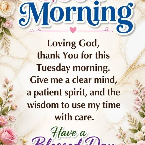 Good Morning Tuesday Blessings