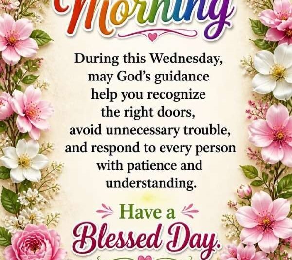 Good Morning Wednesday Blessings