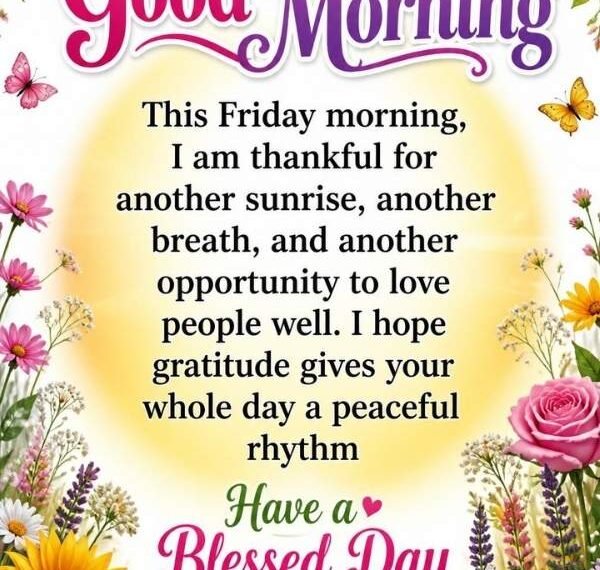 Good Morning Friday Blessings